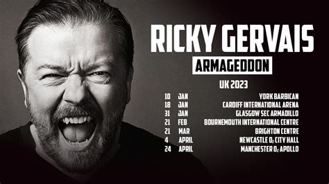 Ricky gervais tour - Ricky Gervais has announced further massive arena dates on his Armageddon World Tour.. Tickets available starting Wednesday 29th March. General sale begins Friday 31st March at 10am local here.. The comedian has already visited some of the biggest venues in the UK across the Armageddon tour, and today announces further …